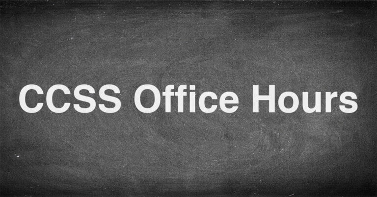 CCSS Office Hours